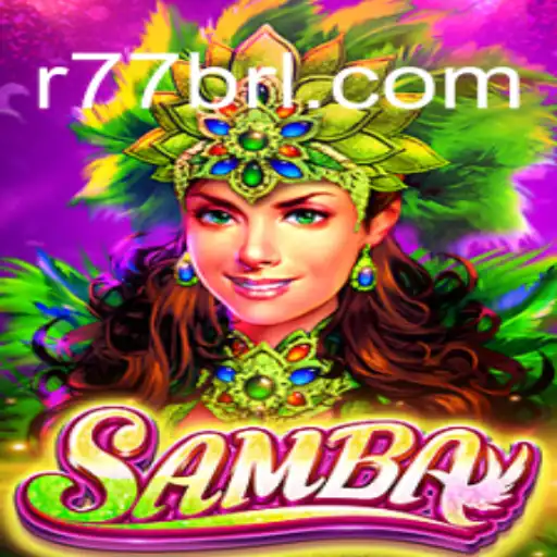 Descobrindo o Jogo Samba: Regras e Introdução ao Universo de R77B.com